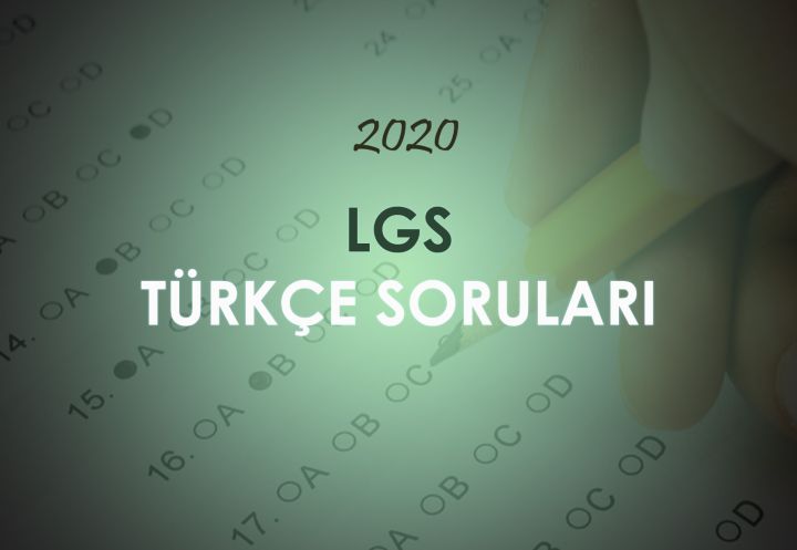 2020 LGS Türkçe Soruları Çöz - Test Çöz, Online Test Deneme Sınavı Çöz